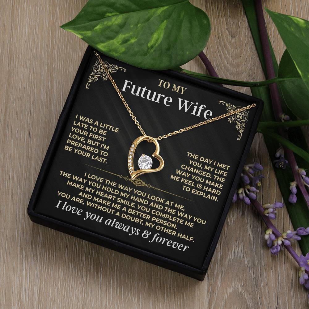 To My Future Wife - Forever Love Gift Set - Forever Love Necklace