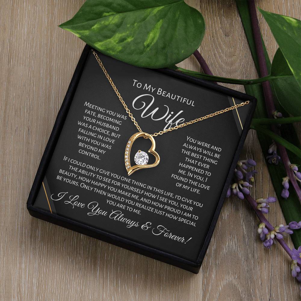 To My Beautiful Wife - One Thing - Forever Love Necklace