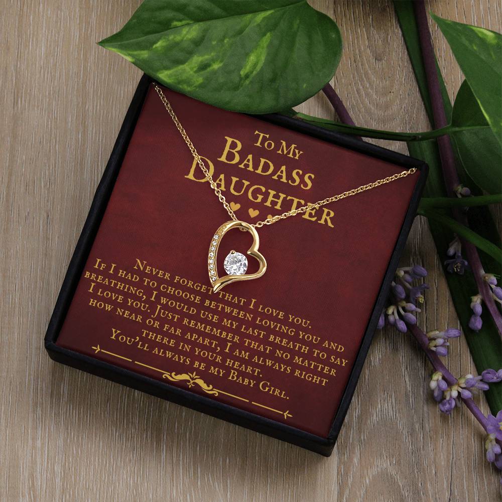 To My Badass Daughter You'Ll Always Be My Baby Girl Forever Love Necklace Forever Love Necklace