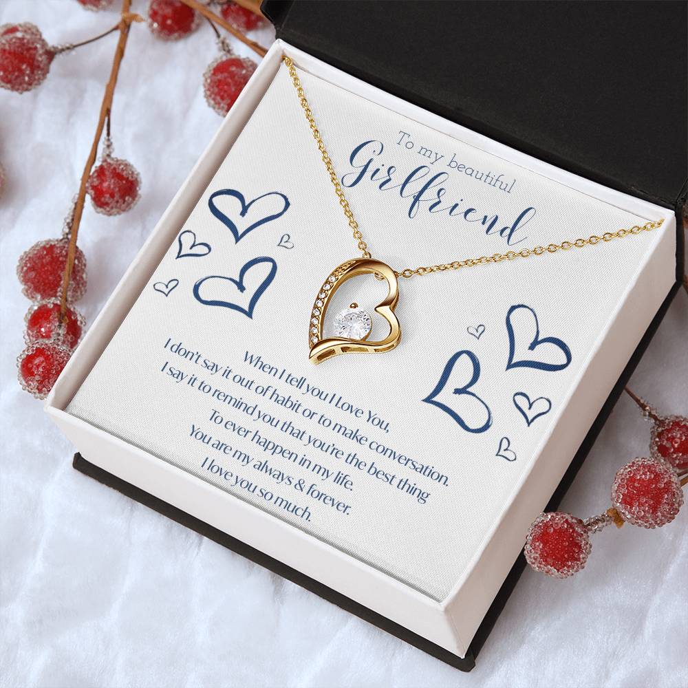 To My Girlfriend My Always & Forever Necklace 1 Forever Love Necklace