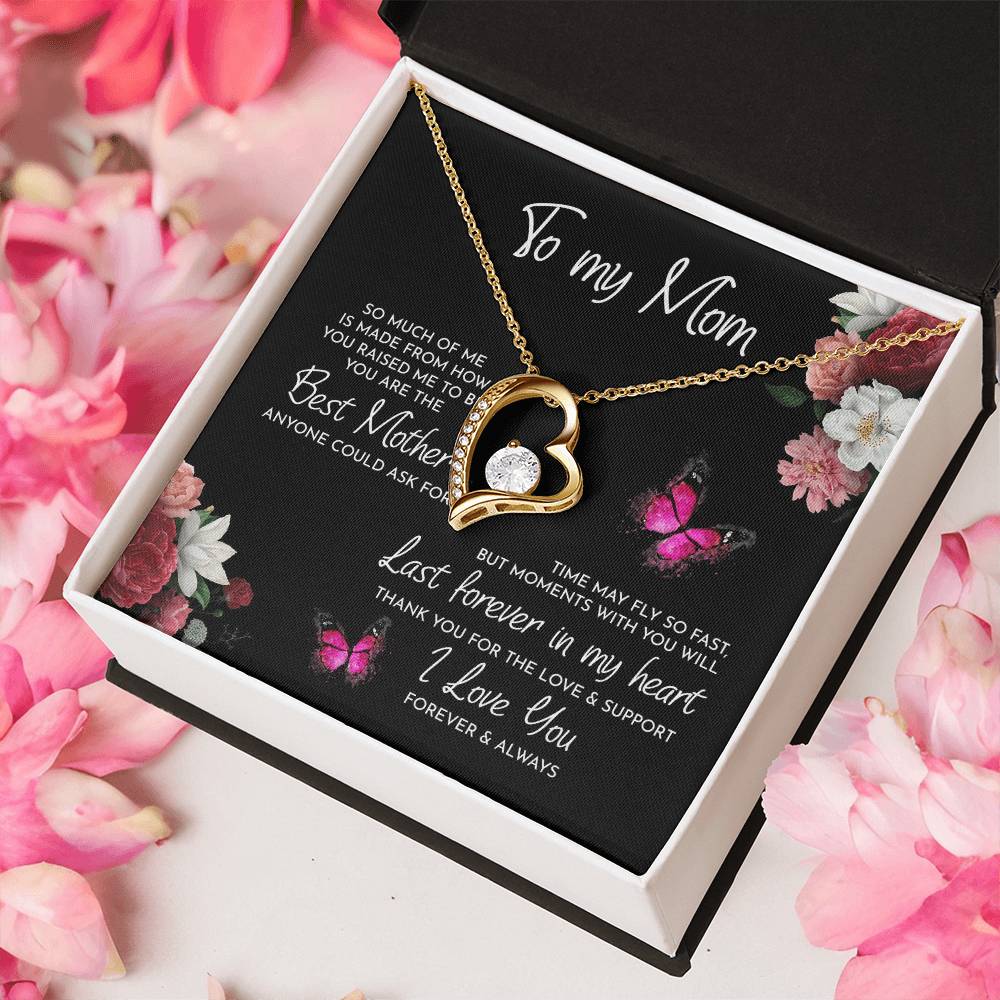 To My Mom Time May Fly 1 Forever Love Necklace