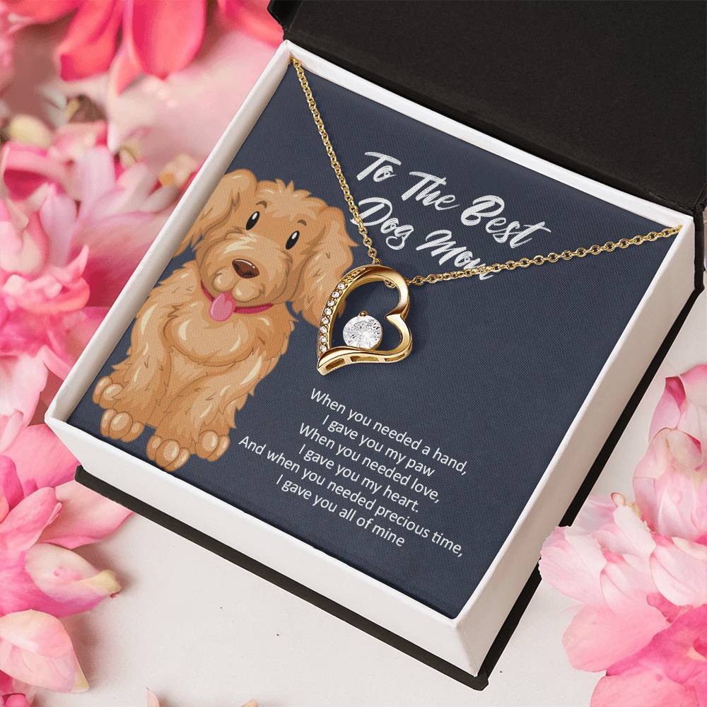 To The Best Dog Mom 1 Forever Love Necklace