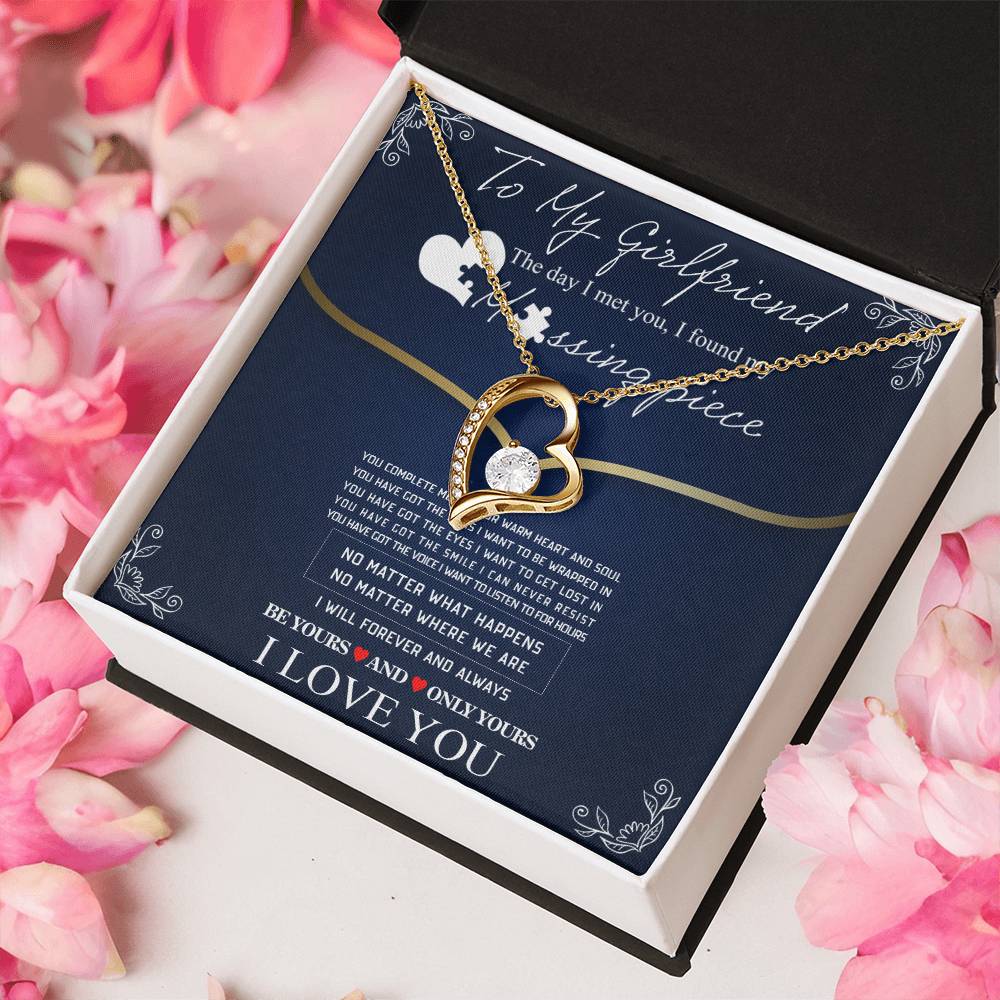 To My Girlfriend - The Day I Met You I Found My Missing Piece... Forever Love Necklace