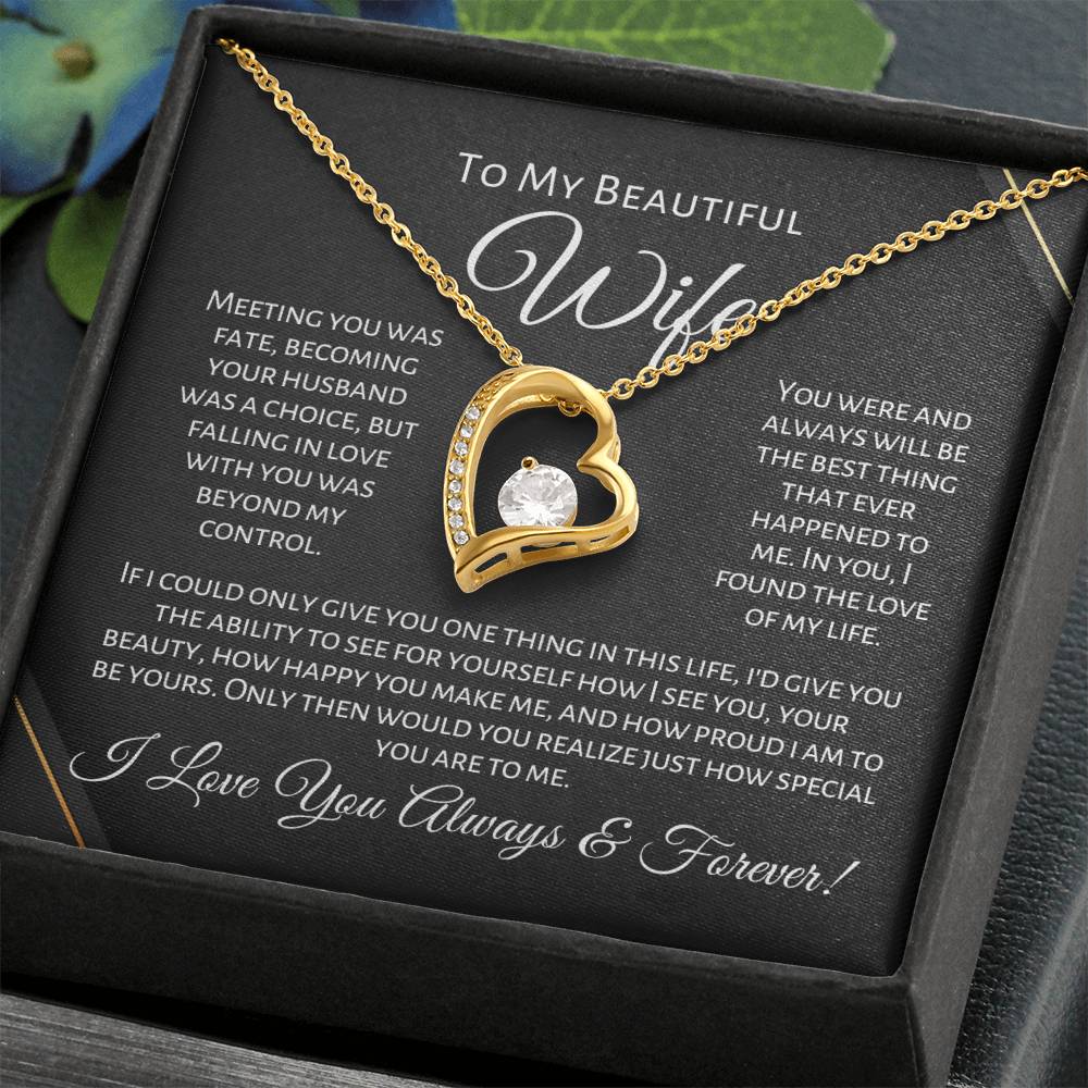 To My Beautiful Wife - One Thing - Forever Love Necklace