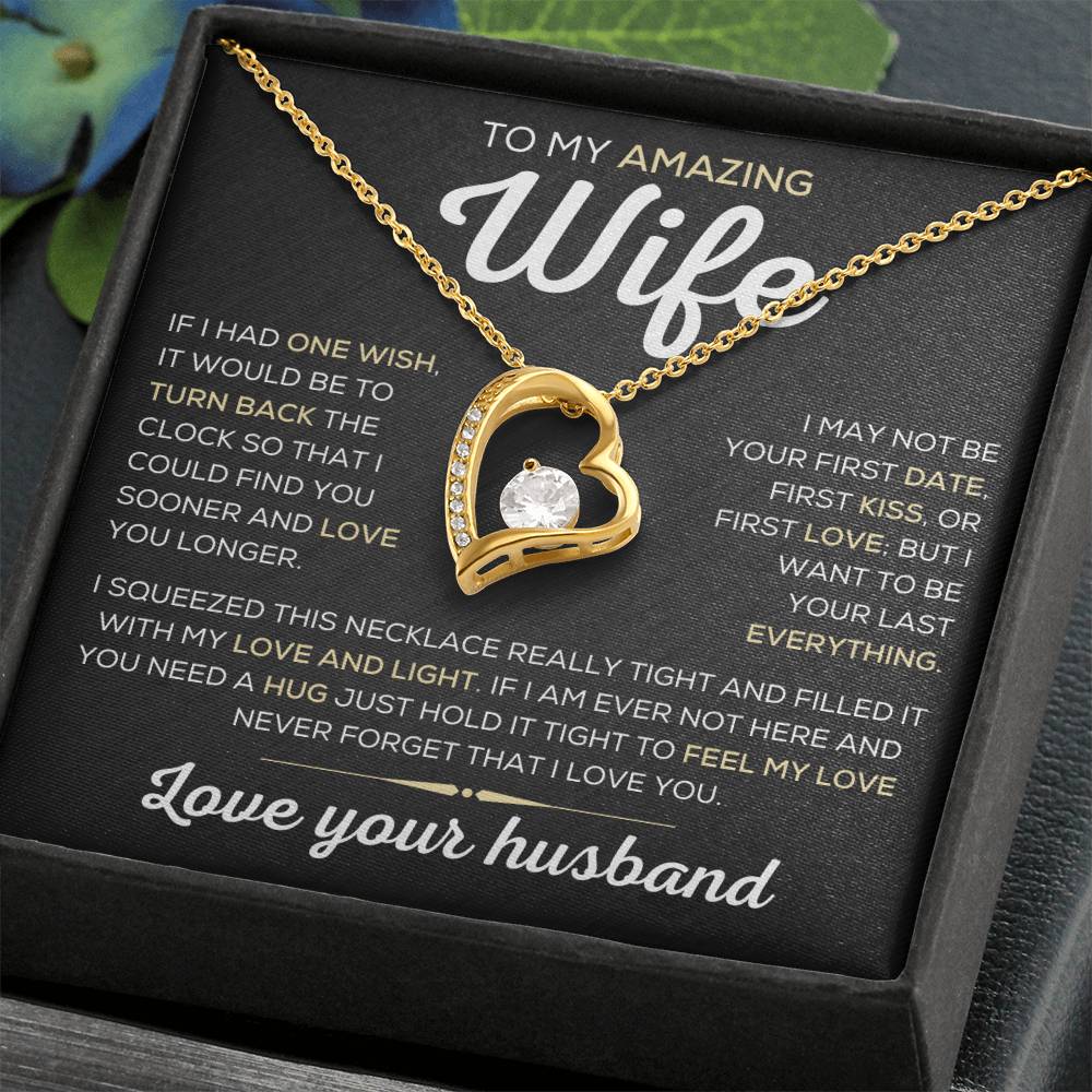 To My Amazing Wife One Wish Forever Love Necklace Forever Love Necklace