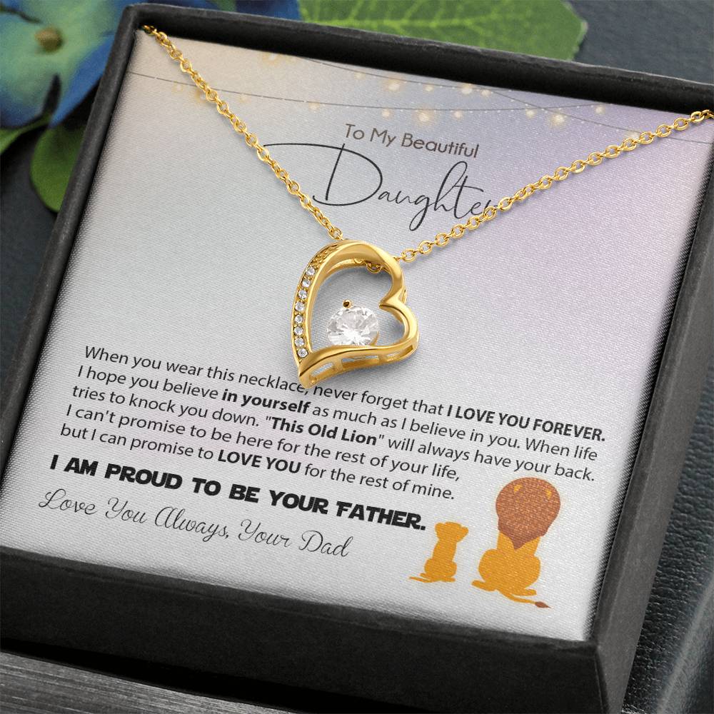 Love You Always, Dadto My Beautiful Daughter - I'M Proud To Be Your Father - Forever Love Necklace