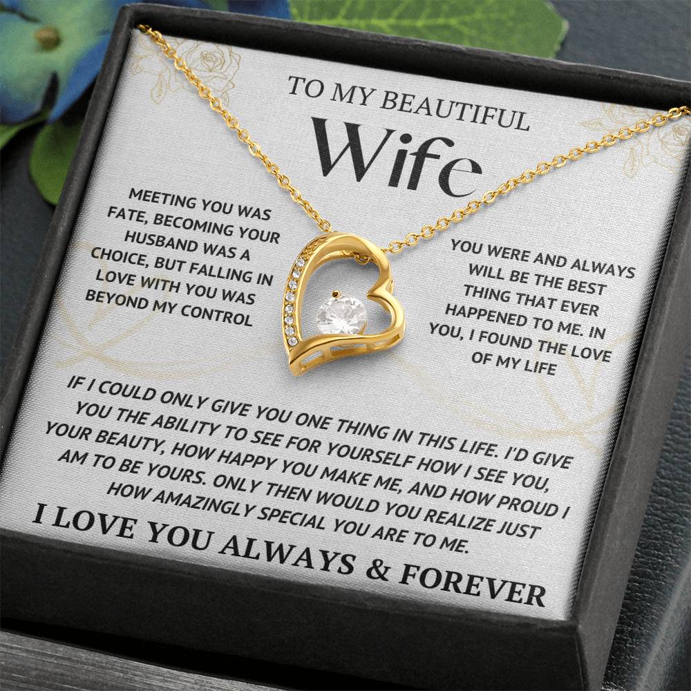 My Beautiful Wife - How Amazingly Special You Are To Me Forever Love Necklace