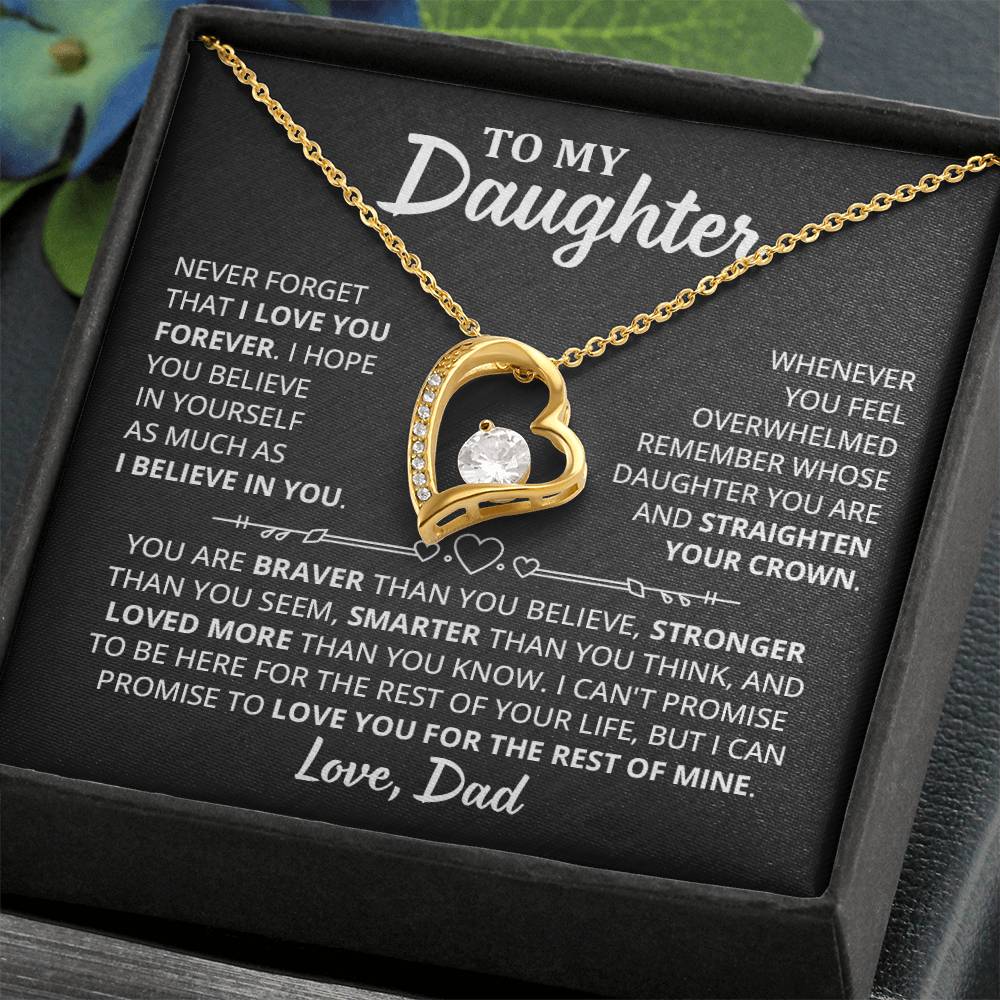 To My Daughter - I Hope You Believe In Yourself As Much As I Believe In You Forever Love Necklace