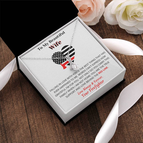 To My Beautiful Wife - Firefighter's Wife - Necklace Usa Made Alluring Beauty Necklace