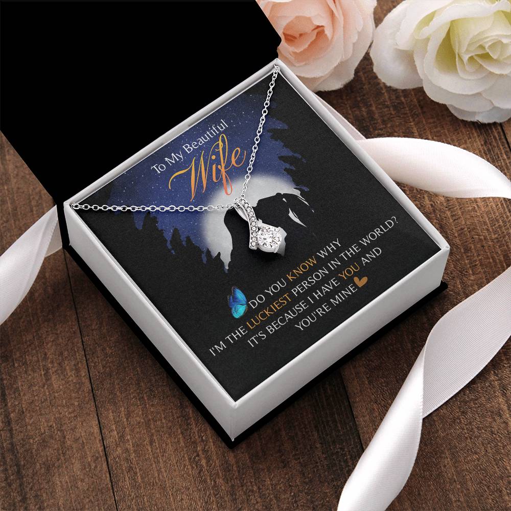 To My Beautiful Wife Alluring Necklace Mother's Day Message Card Alluring Beauty Necklace