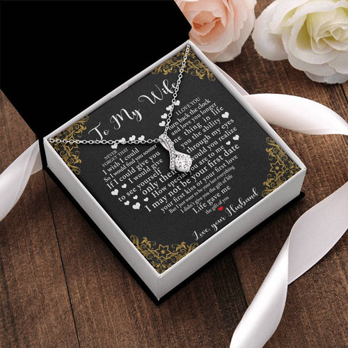 The Gift Of You - Great Gift For Wife Alluring Beauty Necklace