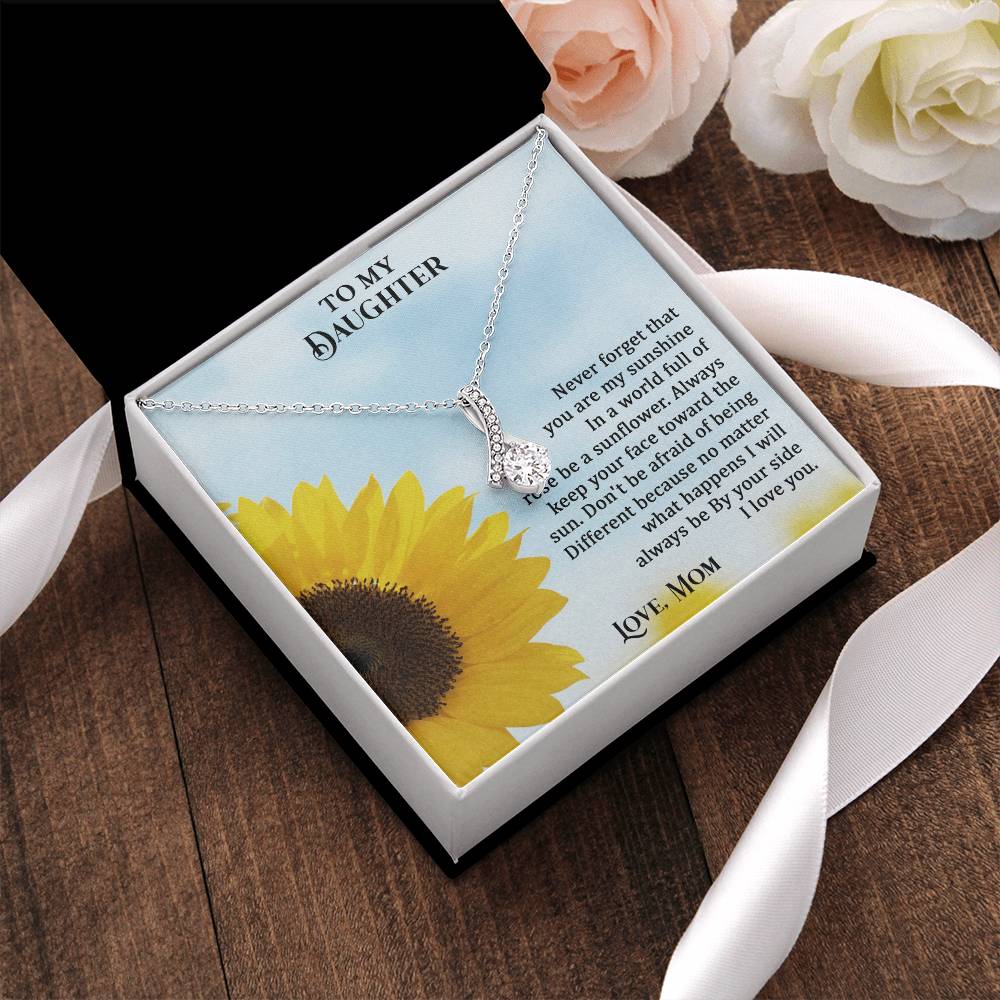 To My Daughter - Never Forget That You Are My Sunshine - Necklace Alluring Beauty Necklace