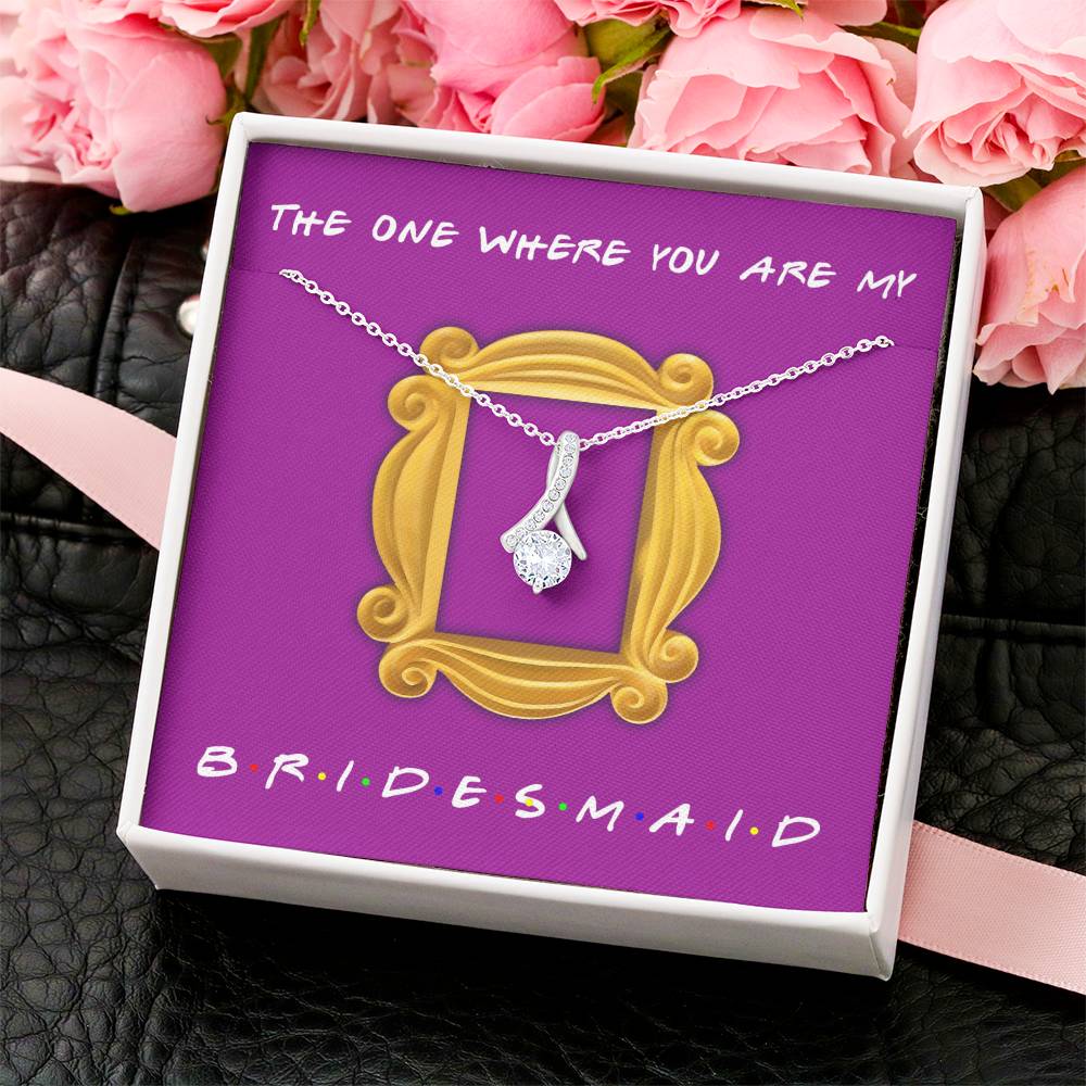 Bridesmaid Proposal Box Monica's Apartment Door Alluring Beauty Necklace