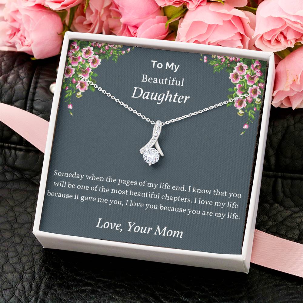To My Beautiful Daughter Someday When The Pages Interlocking Hearts Necklace To Daughter From Mom Mom And Daughter Alluring Beauty Necklace