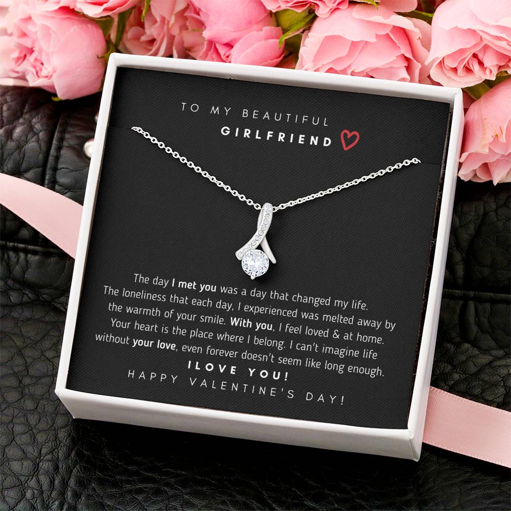To My Beautiful Girlfriend - Happy Valentine's Day ?? Alluring Beauty Necklace