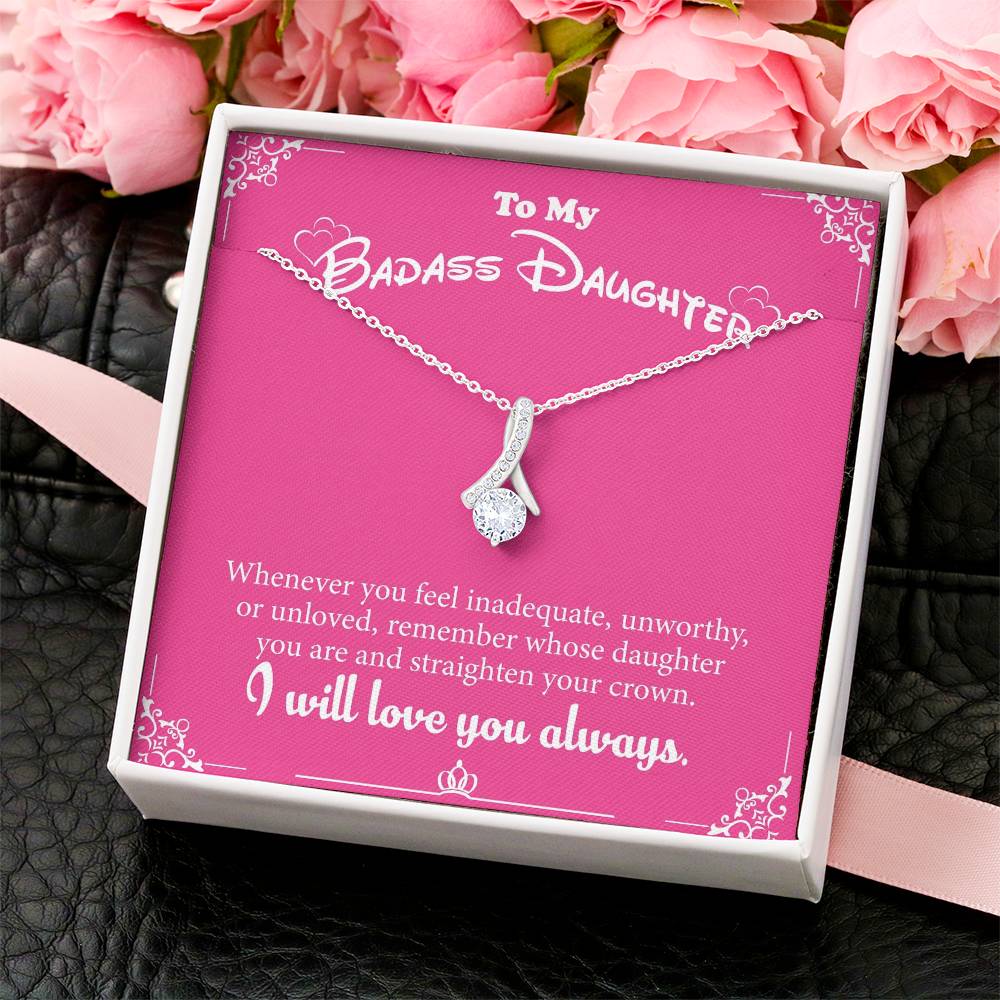 To My Badass Daughter ?? White Gold Pendant. ?? Alluring Beauty Necklace