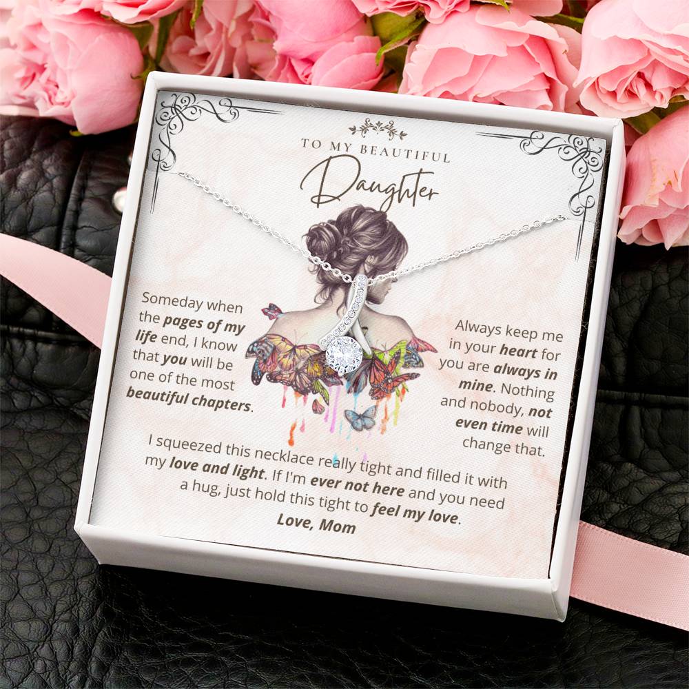 To My Beautiful Daughter My Love And Light Necklace 1 Alluring Beauty Necklace