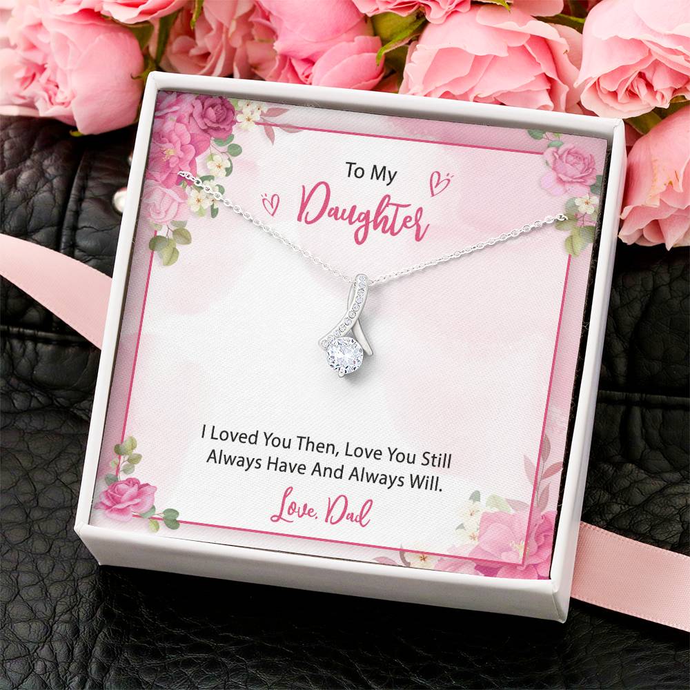 To My Daughter From Dad 2 Alluring Beauty Necklace