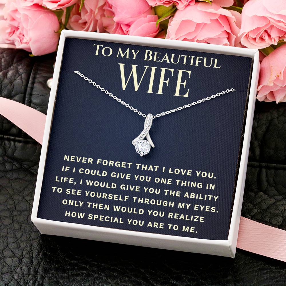 To My Beautiful Wife One Thing Necklace 4 Alluring Beauty Necklace