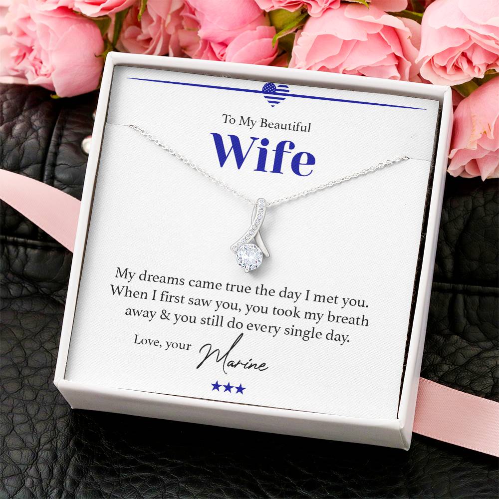 To My Beautiful Wife - You Took My Breath Away - Necklace 1 Alluring Beauty Necklace