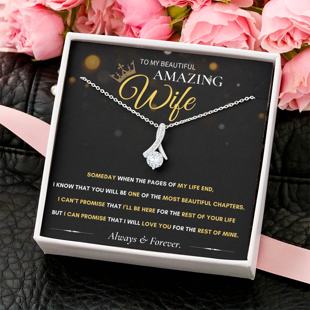 To My Beautiful Amazing Wife Alluring Beauty Necklace
