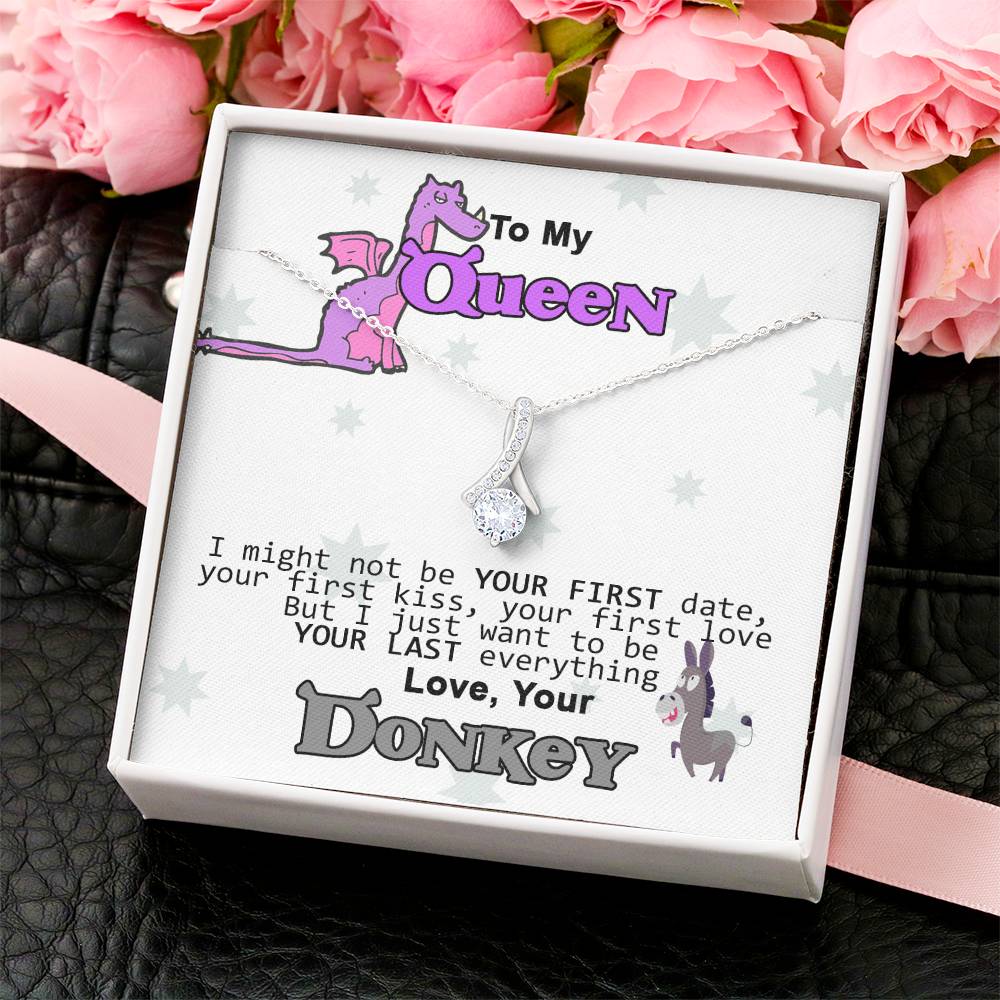 To My Queen - Love Your Donkey - Alluring Beauty Necklace Alluring Beauty Necklace