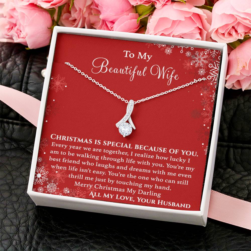 To My Beautiful Wife - Christmas Is Special Because Of You Necklace Alluring Beauty Necklace