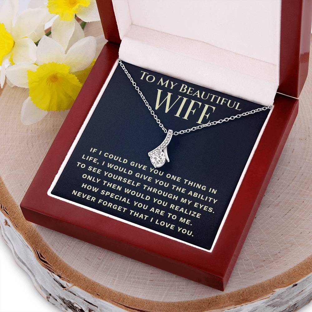 To My Beautiful Wife One Thing Necklace 2 Alluring Beauty Necklace
