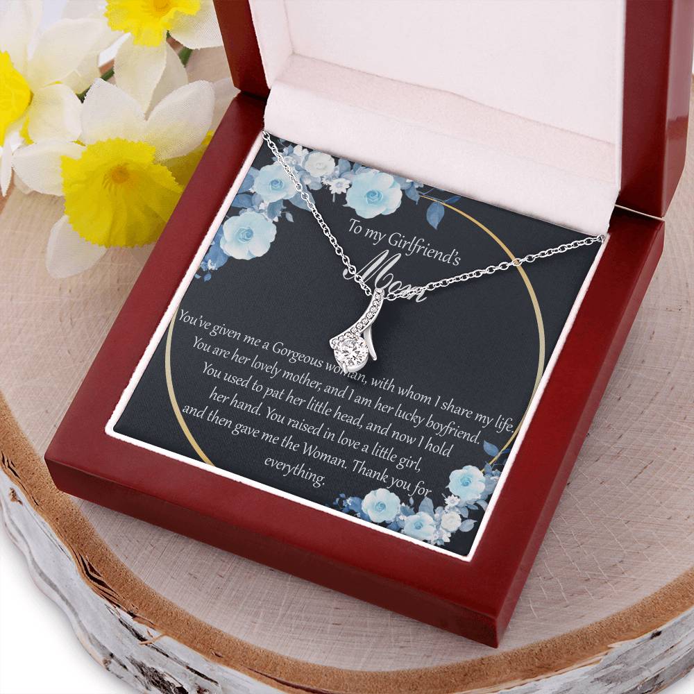 Alluring Necklace To My Girlfriend’S Mom You’Ve Given Me A Gorgeous Woman With Whom I Share My Life Alluring Beauty Necklace