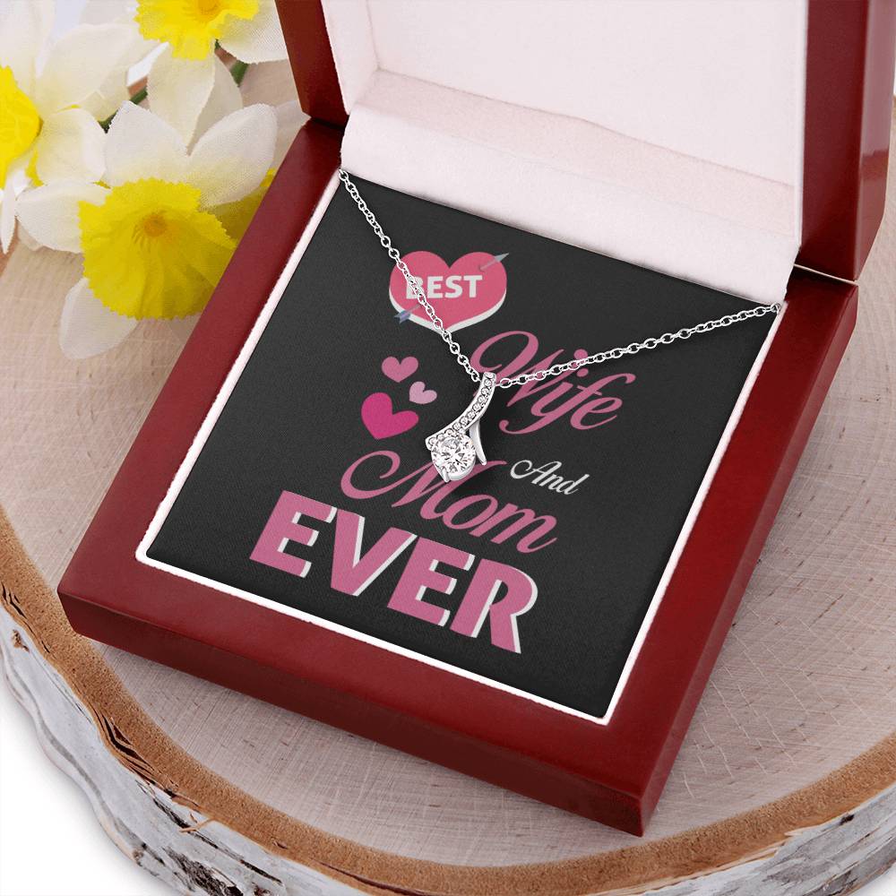 Best Wife And Mom Ever Alluring Beauty Necklace