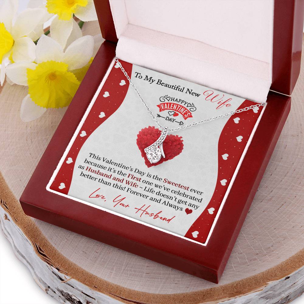 To My Beautiful New Wife Happy Valentine's Day Necklace Alluring Beauty Necklace
