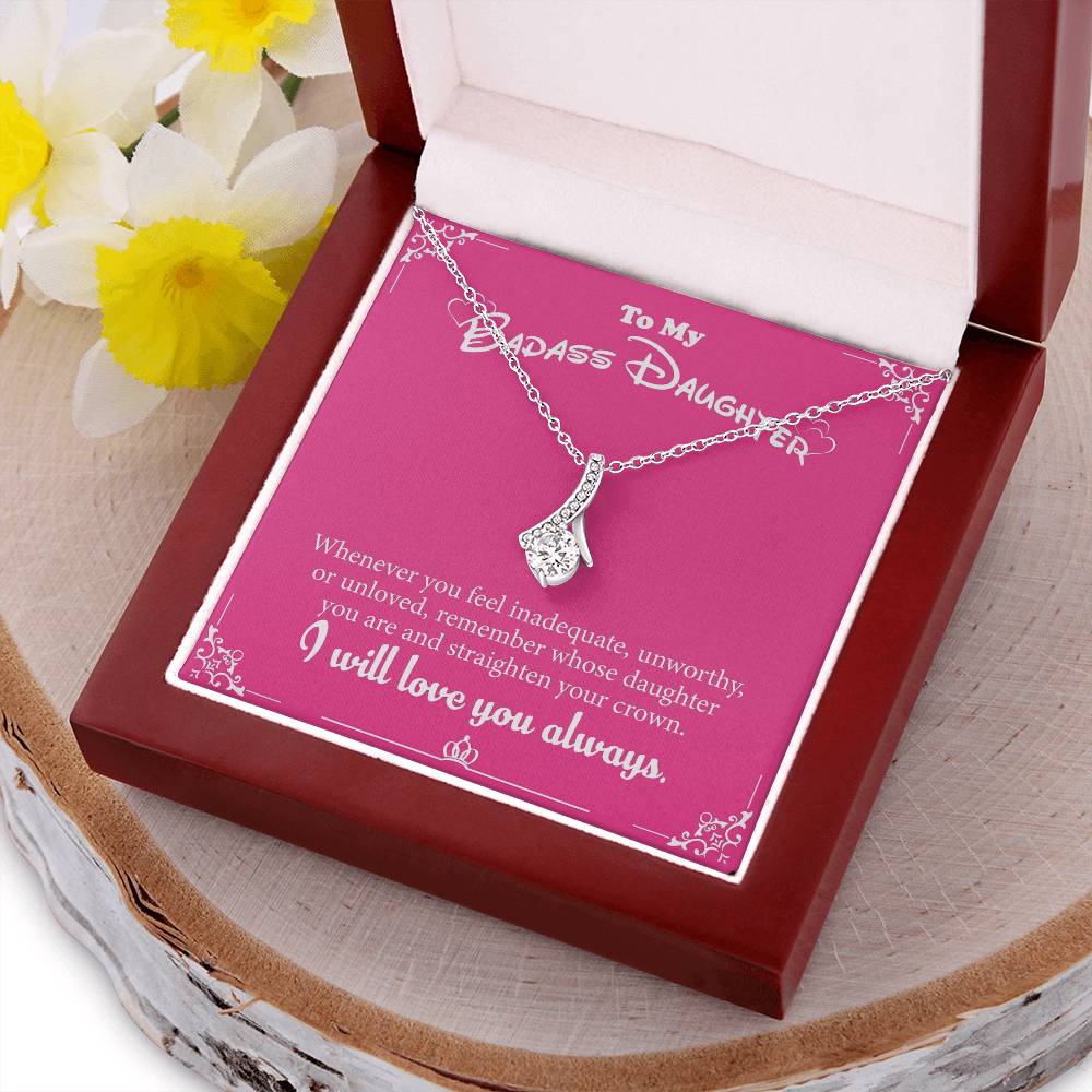 To My Badass Daughter ?? White Gold Pendant. ?? Alluring Beauty Necklace