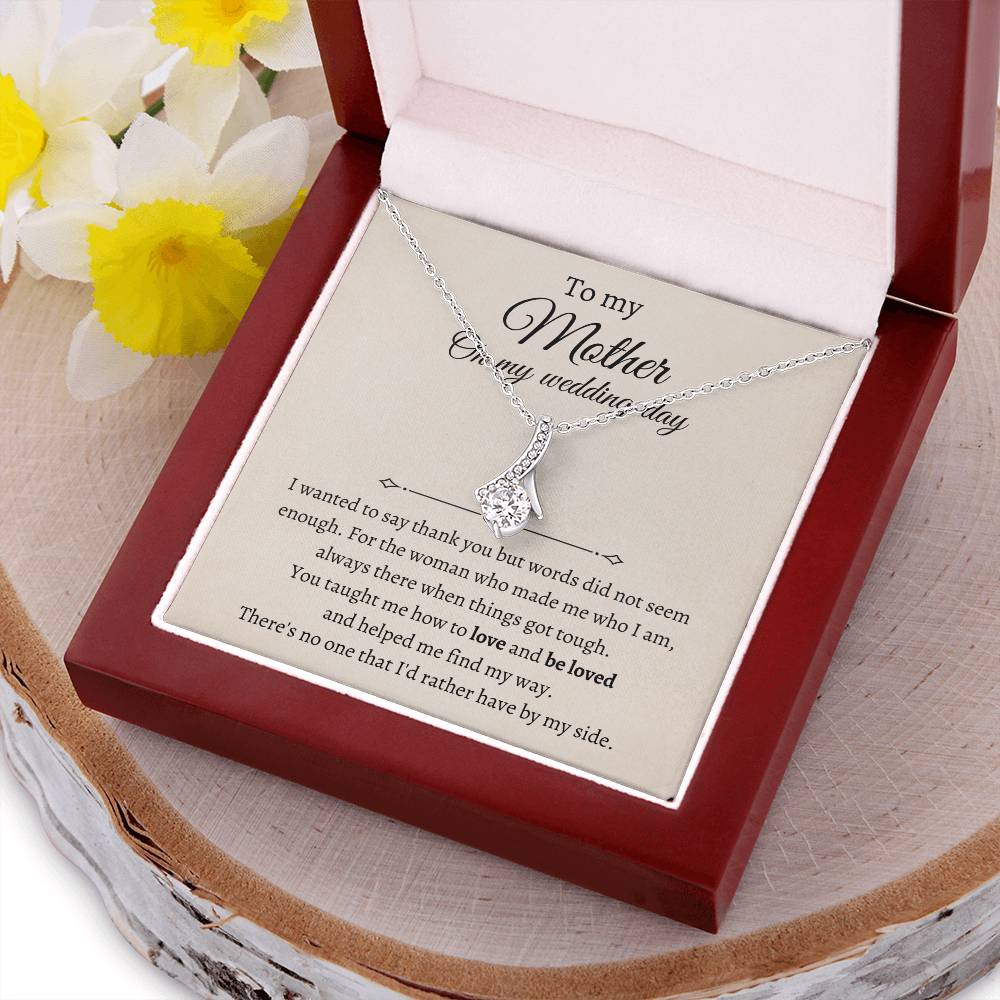 Alluring Necklace Wedding Gift For Mother - You Taught Me Love And How To Love Alluring Beauty Necklace