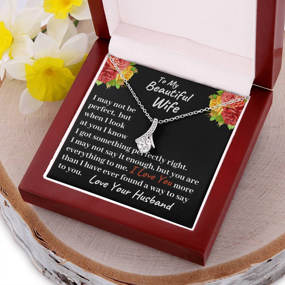 To My Beautiful Wife - You Are Everything To Me - Necklace Alluring Beauty Necklace