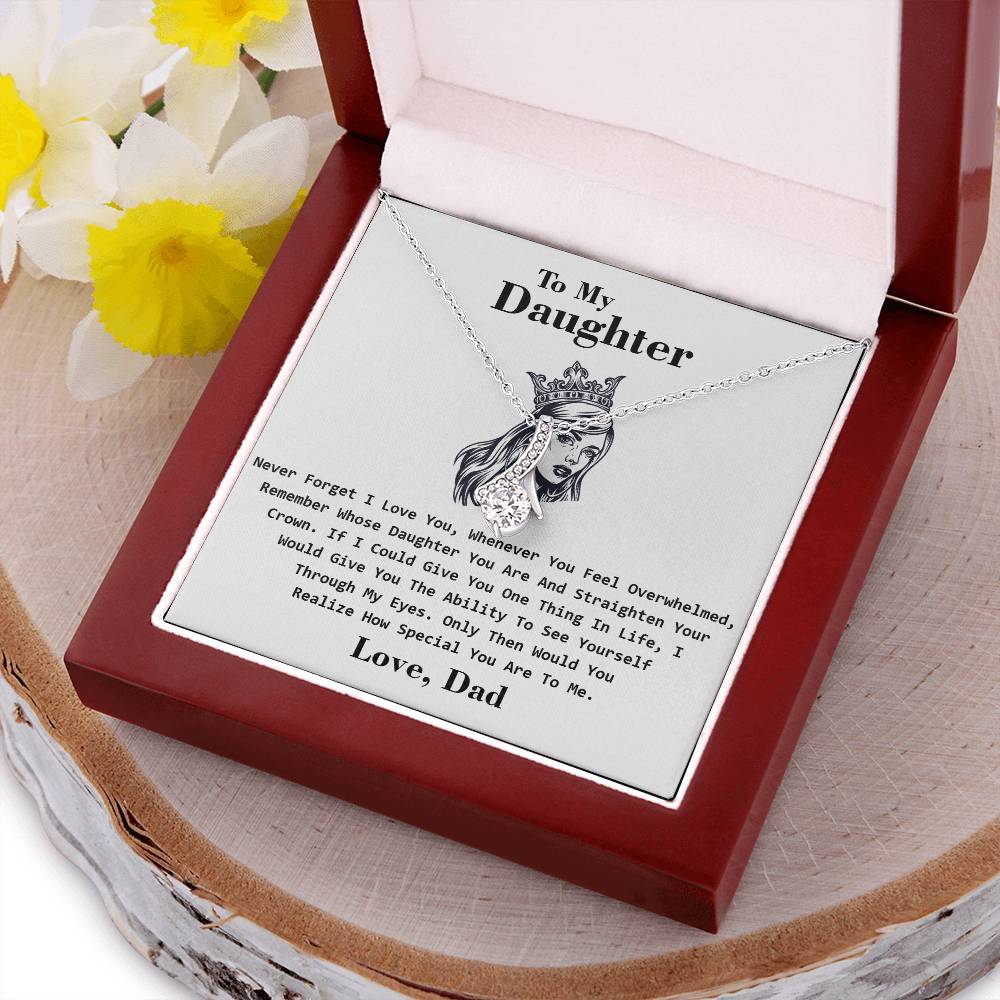 To My Daughter - Crown - Special Necklace Alluring Beauty Necklace