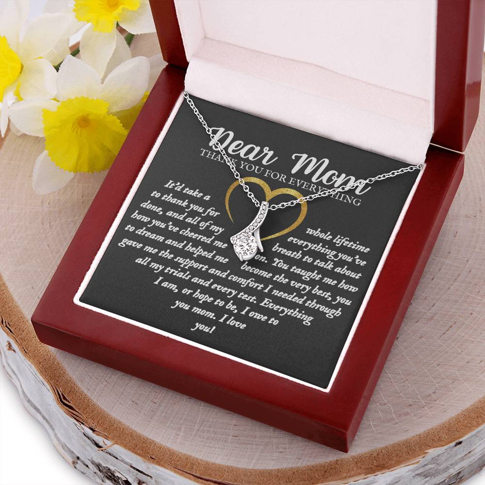 Thank You For Everything Mom - Heart Poem For Mom Alluring Beauty Necklace
