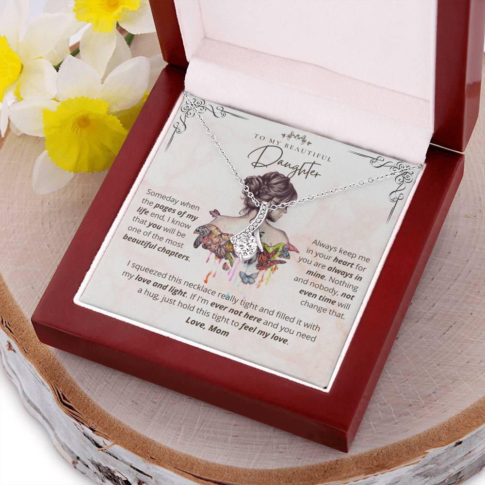 To My Beautiful Daughter My Love And Light Necklace Alluring Beauty Necklace