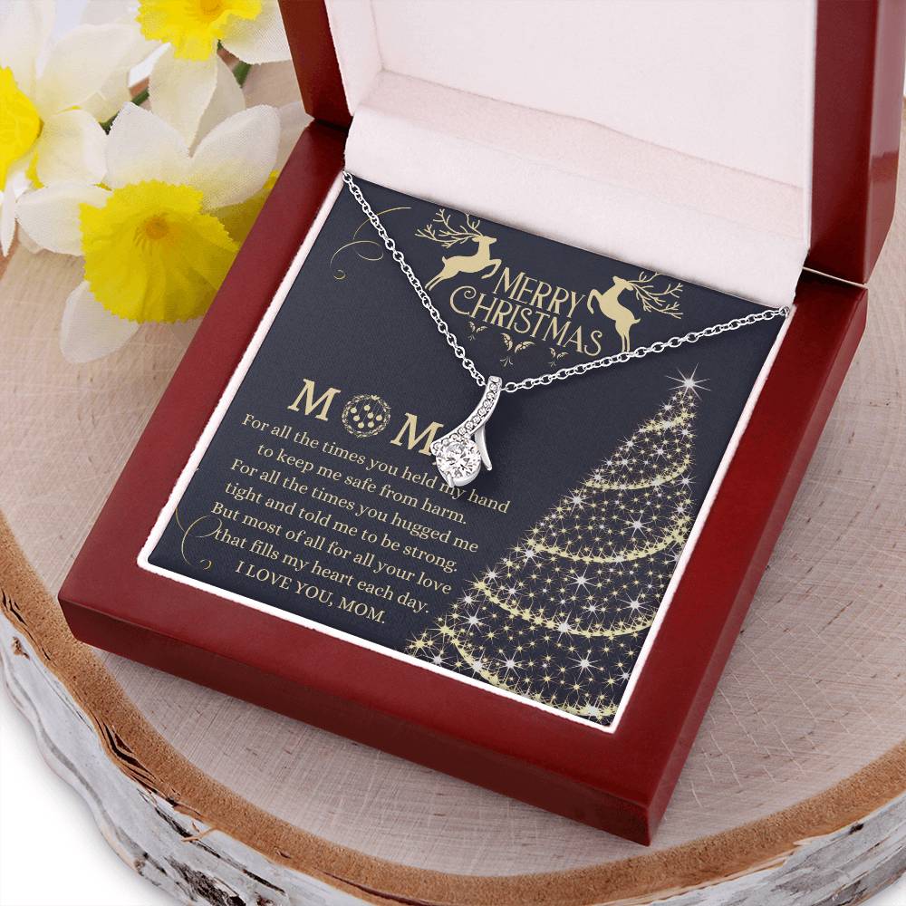 Christmas Gift To Mom - For All The Times You Held My Hand To Keep Me Safe Alluring Beauty Necklace