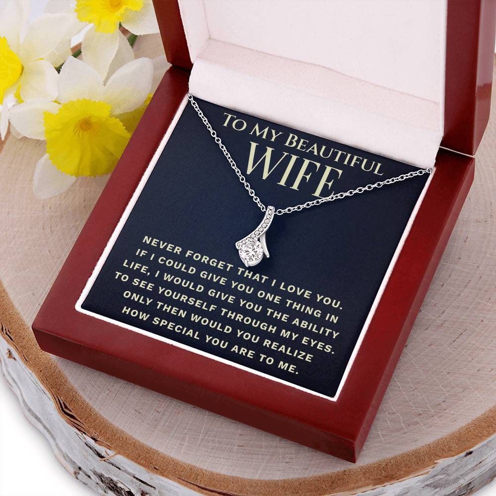 To My Beautiful Wife One Thing Necklace 4 Alluring Beauty Necklace