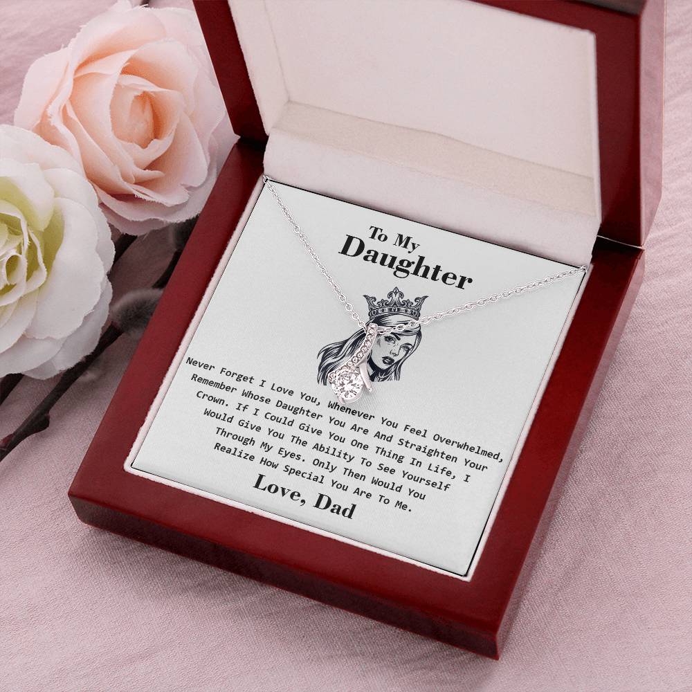 To My Daughter - Crown - Special Necklace Alluring Beauty Necklace