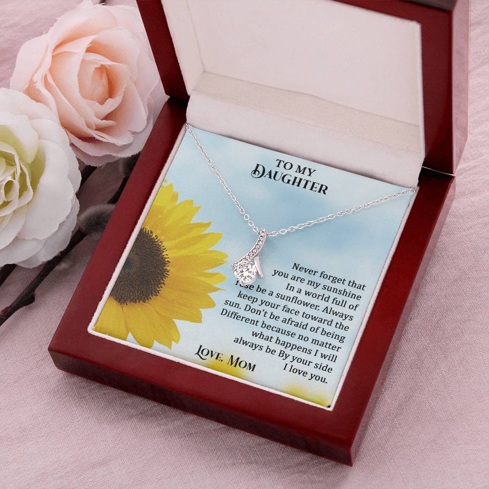To My Daughter - Never Forget That You Are My Sunshine - Necklace Alluring Beauty Necklace