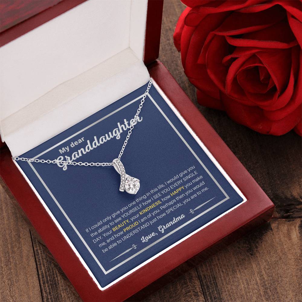 Granddaughter - Ability To See Yourself - Necklace Alluring Beauty Necklace