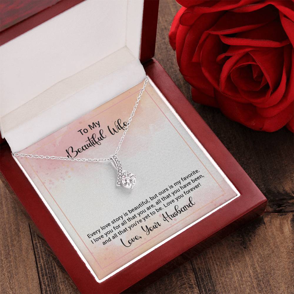 To My Beautiful Wife Happy Anniversary Alluring Beauty Necklace Alluring Beauty Necklace
