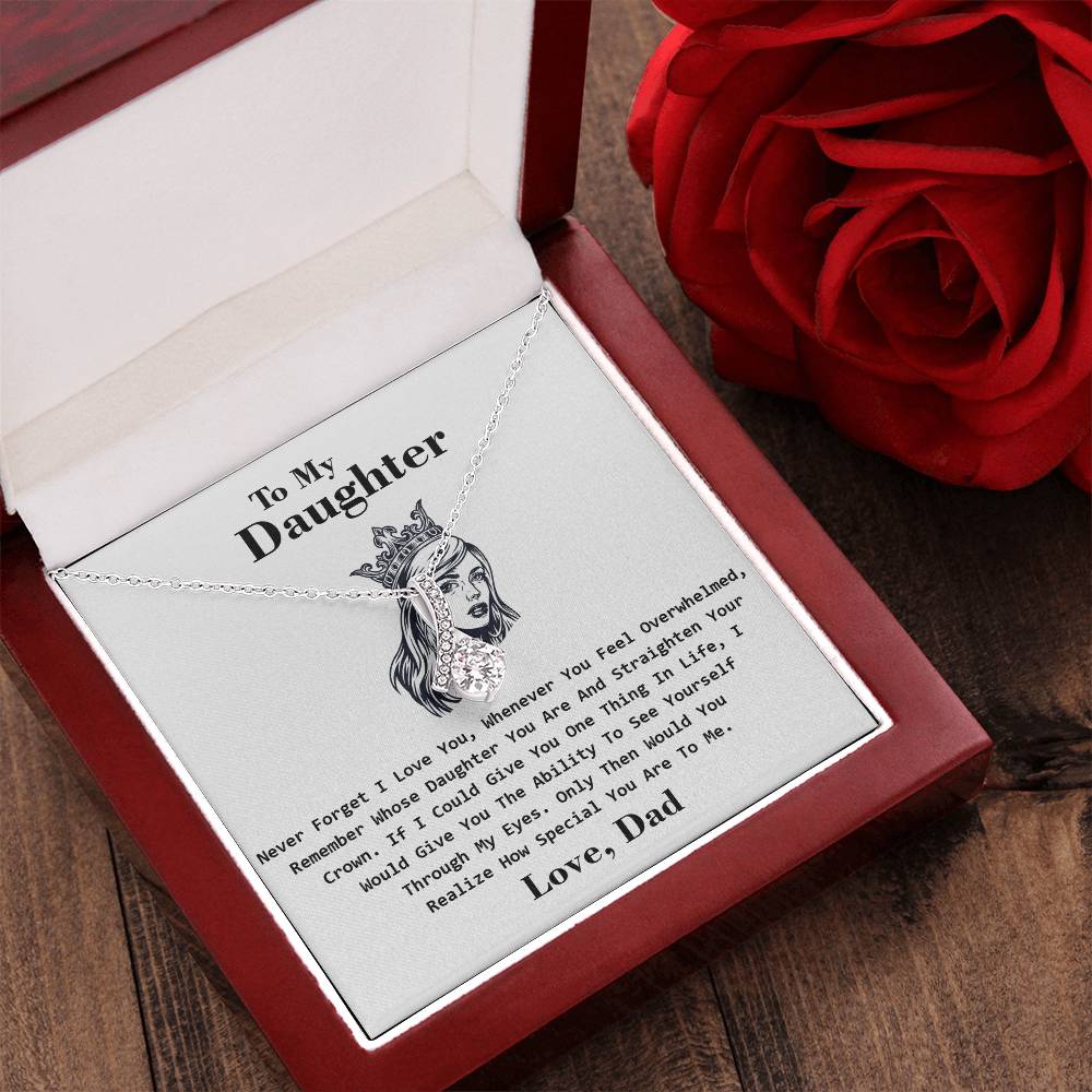 To My Daughter - Crown - Special Necklace Alluring Beauty Necklace