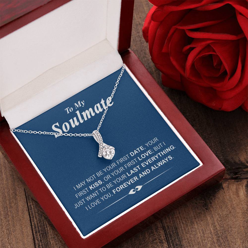 To My Soulmate Last Everything - Necklace Alluring Beauty Necklace