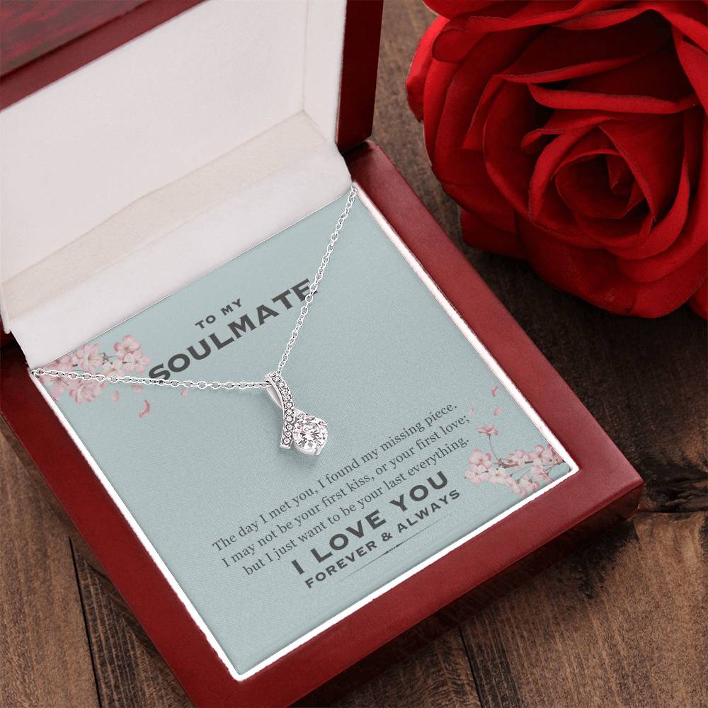 My Soulmate My Last Everything - Necklace Alluring Beauty Necklace