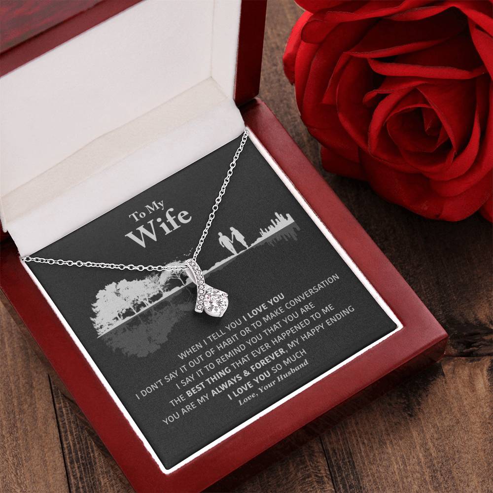 My Wife - My Always & Forever - Necklace 1 Alluring Beauty Necklace
