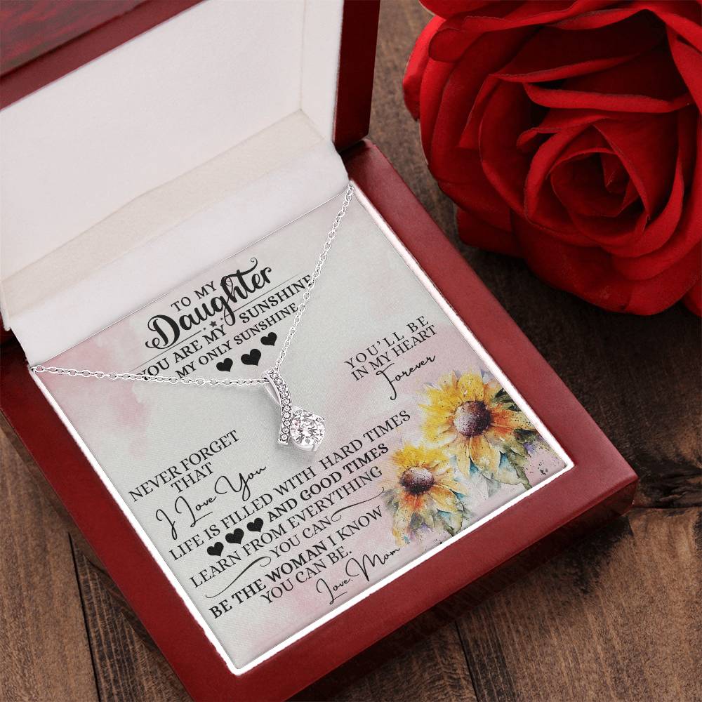 To My Daughter - Alluring Beauty Necklace For Gift - Gift For Daughter Alluring Beauty Necklace