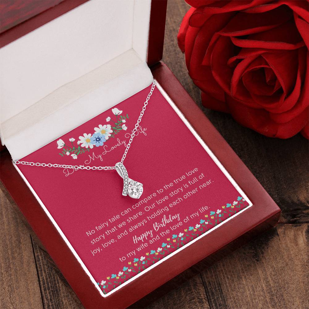 Alluring Beauty Necklace To Wife - No Fairy Tale Alluring Beauty Necklace