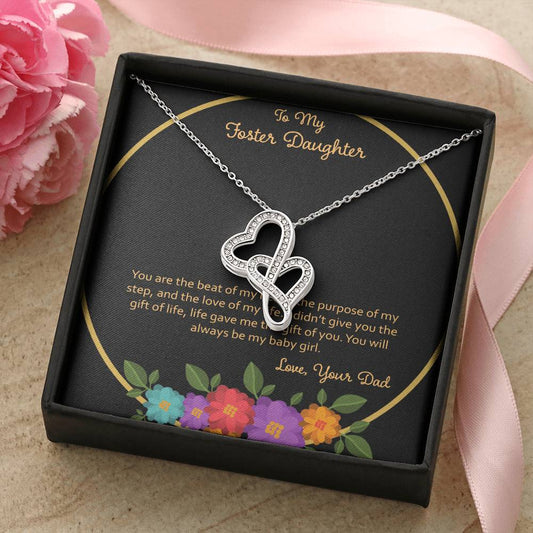 To My Foster Daughter You Are The Beat Of My Heart - Love Dad Double Hearts Necklace